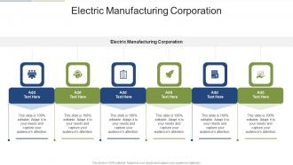 Electric Manufacturing Corporation In Powerpoint And Google Slides Cpb