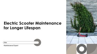 Electric Scooter Maintenance For Longer Lifespan PPT Summary AT