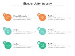 Electric utility industry ppt powerpoint presentation professional template cpb