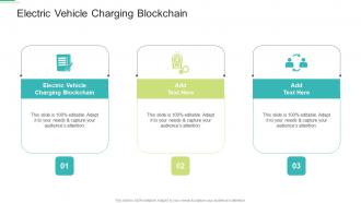 Electric Vehicle Charging Blockchain In Powerpoint And Google Slides Cpb