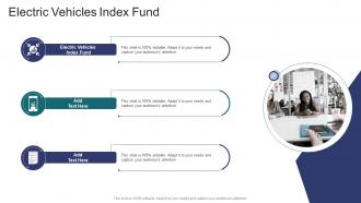 Electric Vehicles Index Fund In Powerpoint And Google Slides Cpb