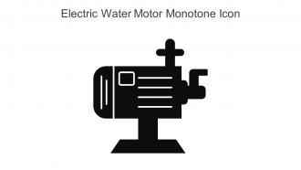 Electric Water Motor Monotone Icon In Powerpoint Pptx Png And Editable Eps Format
