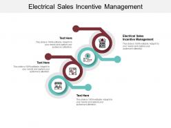 Electrical sales incentive management ppt powerpoint presentation portfolio ideas cpb