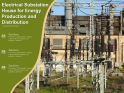 Electrical substation house for energy production and distribution