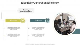 Electricity Generation Efficiency In Powerpoint And Google Slides Cpb