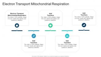 Electron Transport Mitochondrial Respiration In Powerpoint And Google Slides Cpb