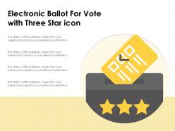 Electronic ballot for vote with three star icon