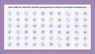 Electronic Banking Management To Enhance Transaction Transparency Complete Deck Image Compatible