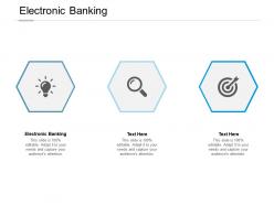 Electronic banking ppt powerpoint presentation portfolio graphic images cpb