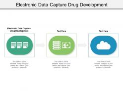 Electronic data capture drug development ppt powerpoint presentation file background image cpb