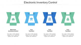 Electronic Inventory Control Ppt Powerpoint Presentation Styles Diagrams Cpb