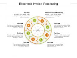 Electronic invoice processing ppt powerpoint presentation gallery show cpb