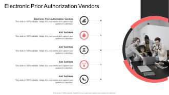 Electronic Prior Authorization Vendors In Powerpoint And Google Slides Cpb