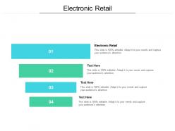 Electronic retail ppt powerpoint presentation infographics gallery cpb