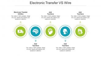 Electronic Transfer VS Wire In Powerpoint And Google Slides Cpb