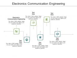 Electronics communication engineering ppt powerpoint presentation infographics designs cpb