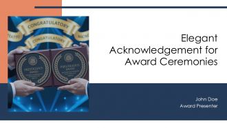 Elegant Acknowledgement For Award Ceremonies PPT Mockup AT