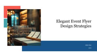 Elegant Event Flyer Design Strategies PPT Outline AT