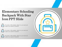 Elementary schooling backpack with star icon ppt slide