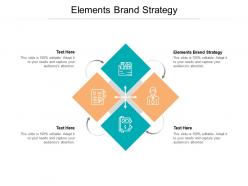 Elements brand strategy ppt powerpoint presentation file aids cpb