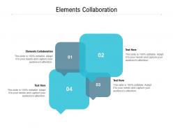 Elements collaboration ppt powerpoint presentation slides shapes cpb