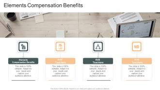 Elements Compensation Benefits In Powerpoint And Google Slides Cpb