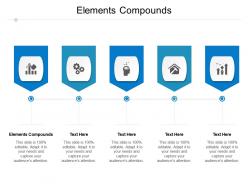 Elements compounds ppt powerpoint presentation show master slide cpb