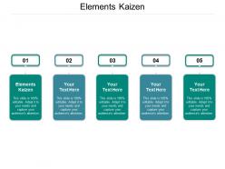Elements kaizen ppt powerpoint presentation summary display cpb