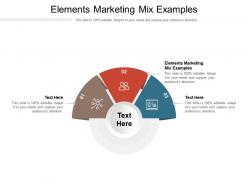 Elements marketing mix examples ppt powerpoint presentation visual cpb