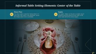 Elements Positioned In Center Of The Informal Table Setting Training Ppt