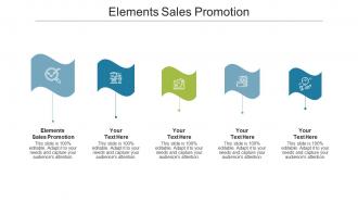 Elements sales promotion ppt powerpoint presentation icon designs cpb