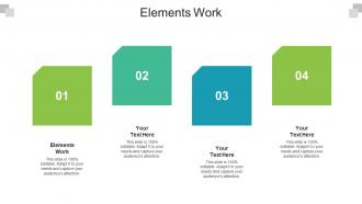 Elements Work Ppt Powerpoint Presentation Styles Master Slide Cpb
