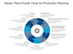 Eleven piece puzzle circle for production planning