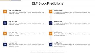 Elf Stock Predictions In Powerpoint And Google Slides Cpb