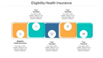 Eligibility health insurance ppt powerpoint presentation model grid cpb