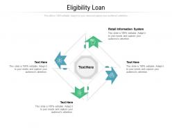 Eligibility loan ppt powerpoint presentation inspiration template cpb