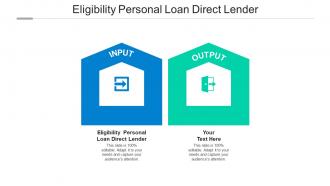 Eligibility personal loan direct lender ppt powerpoint presentation styles themes cpb