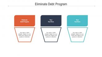 Eliminate debt program ppt powerpoint presentation ideas slide cpb