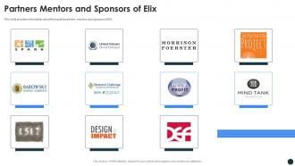 Elix incubator funding elevator partners mentors and sponsors of elix ppt slides guidelines