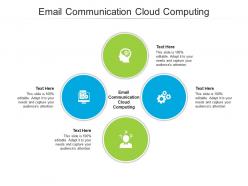 Email communication cloud computing ppt powerpoint presentation pictures portfolio cpb