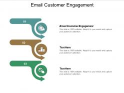Email customer engagement ppt powerpoint presentation icon slides cpb