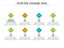 Email drip campaign ideas ppt powerpoint presentation styles graphics cpb