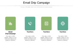 Email drip campaign ppt powerpoint presentation model tips cpb
