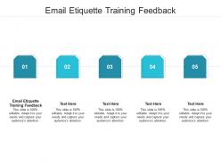 Email etiquette training feedback ppt powerpoint presentation templates cpb