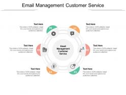 Email management customer service ppt powerpoint presentation slides designs download cpb