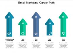 Email marketing career path ppt powerpoint presentation professional files cpb