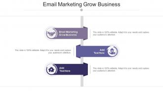 Email Marketing Grow Business In Powerpoint And Google Slides Cpb