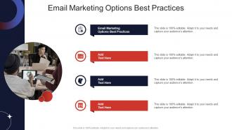 Email Marketing Options Best Practices In Powerpoint And Google Slides