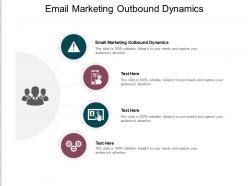 Email marketing outbound dynamics ppt powerpoint presentation infographic template design templates cpb