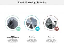 Email marketing statistics ppt powerpoint presentation gallery structure cpb